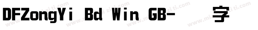 DFZongYi Bd Win GB字体转换